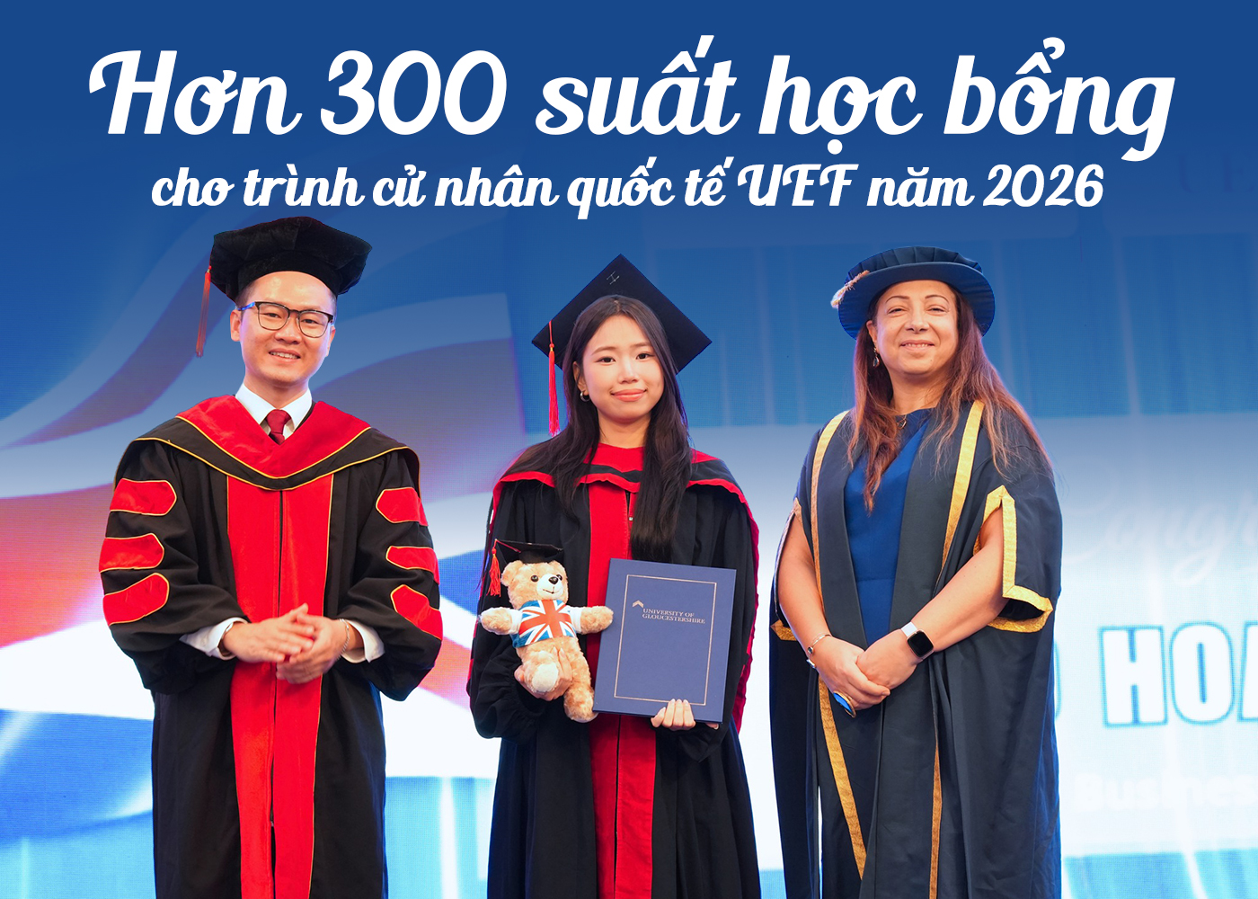 Hơn 300 suất học bổng cho chương trình cử nhân quốc tế UEF năm 2026 - Ảnh 1