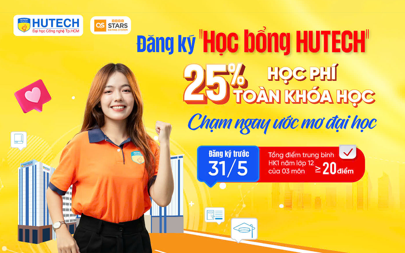 Đăng ký học bổng sớm, trường lì xì 25% học phí toàn khóa