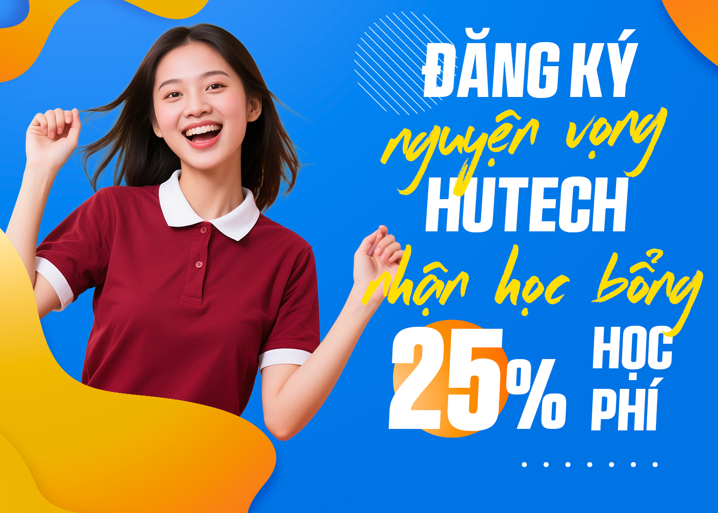 Đăng ký nguyện vọng HUTECH, nhận học bổng 25% học phí - Ảnh 1