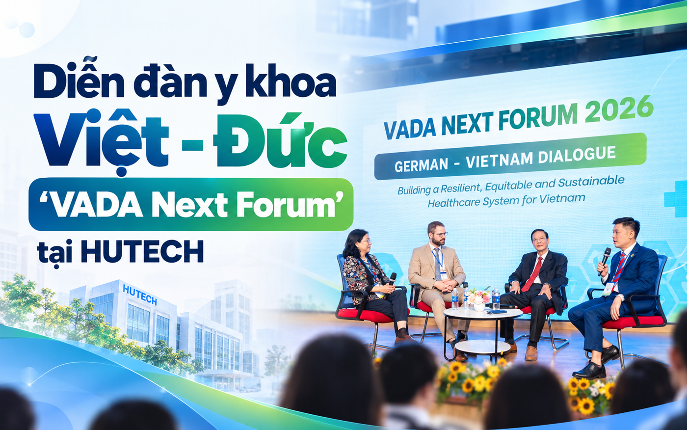 Diễn đàn y khoa Việt - Đức ’VADA Next Forum’ tại HUTECH - Ảnh 1