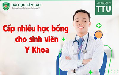 Trường Đại học Tân Tạo cấp nhiều học bổng cho sinh viên y khoa