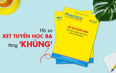 Hồ sơ xét tuyển học bạ tăng khủng