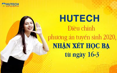 HUTECH điều chỉnh phương án tuyển sinh 2020, nhận xét học bạ từ ngày 16-3