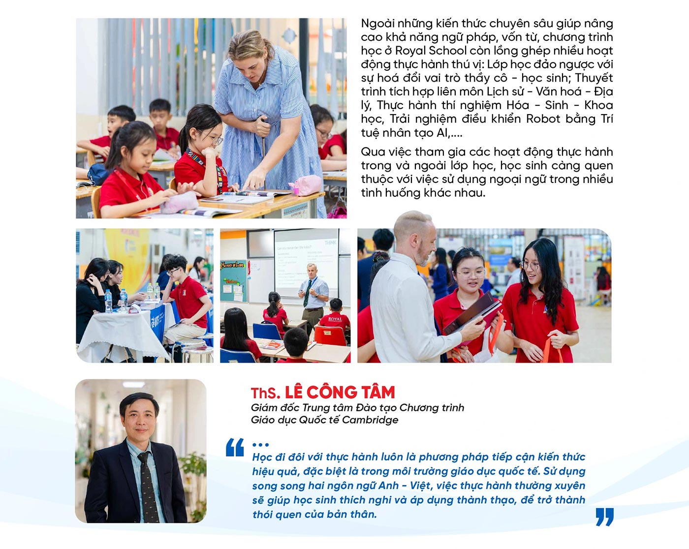 Dùng kỹ năng rèn kỹ năng: bí quyết giỏi ngoại ngữ của học sinh Royal School - ảnh 3 Dùng kỹ năng rèn kỹ năng: bí quyết giỏi ngoại ngữ của học sinh Royal School - ảnh 3
