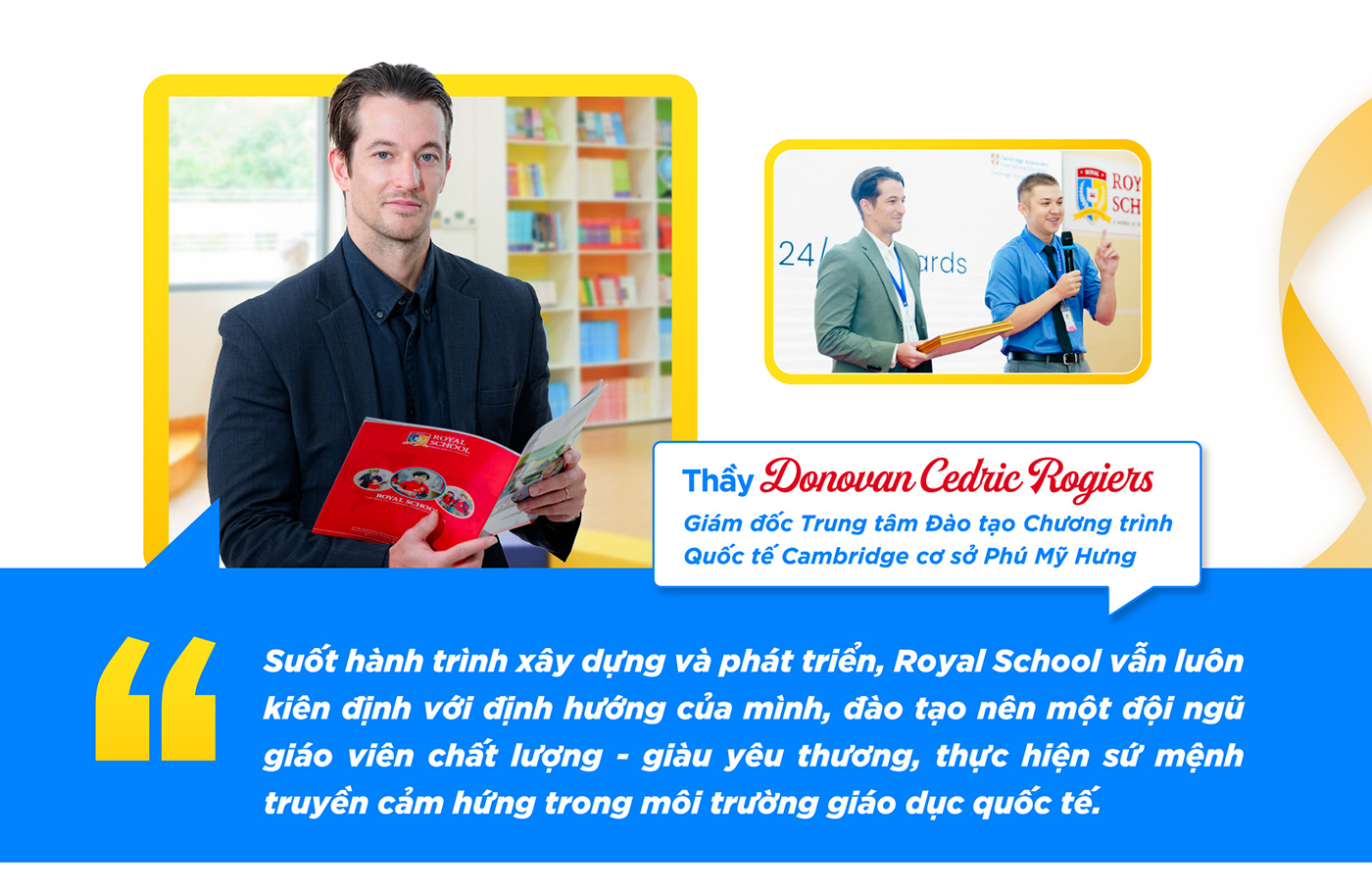 Royal School: Khi trái tim người thầy mở lối Royal School: Khi trái tim người thầy mở lối